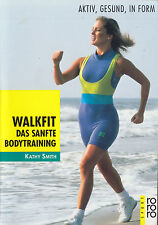 ro- t 09444 SMITH : WALKFIT  Das sanfte Bodytraining  XL