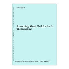 Something About Us/Like Ice In