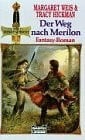 Der weg nach merilon die - weg, saga
