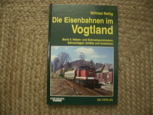 Die eisenbahnen vogtland - eisenbahnen, im