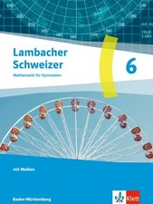 Neu: Lambacher Schweizer Mathematik 6 Ausgabe Baden-Württemberg G9 ab 2025