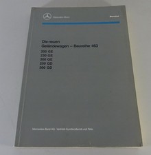 Werkstatthandbuch Mercedes G-Modell W 463 230 GE 300 GE 250 GD 300 GD von 5/1990