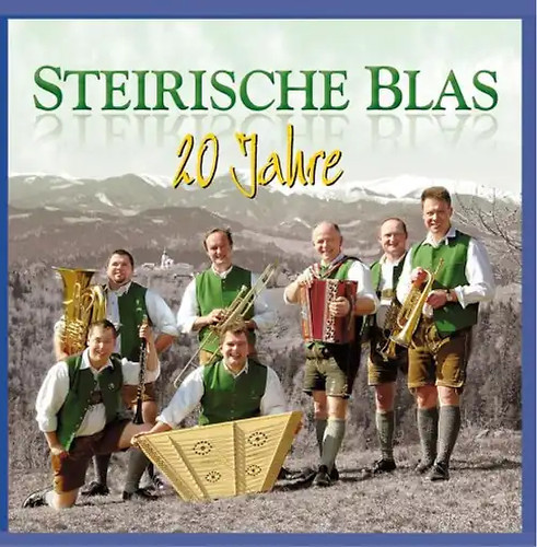 Steirische blas 20 jahre - steirische,