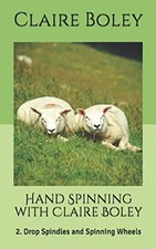 Hand Spinning with Claire