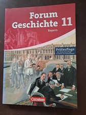 Schulbuch - Forum Geschichte 11.Klasse - Gymnasium Bayern - Prüfauflage