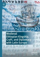 Medieval Ethiopian Kingship