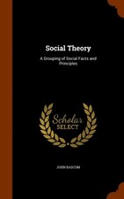 Bascom - Social Theory  A