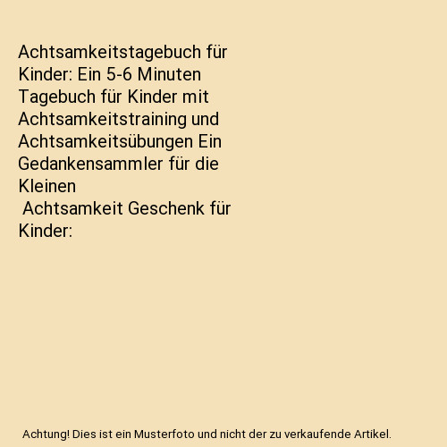 Achtsamkeitstagebuch für