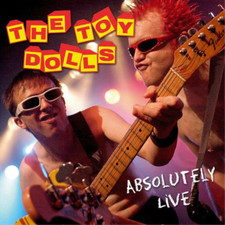 Toy Dolls Absolutely Live (CD)
