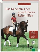 Das Geheimnis der unsichtbaren Reiterhilfen: Übungen und Buch FN Verlag