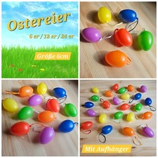 Ostereier Kunststoff Osterdeko Plastikostereier 6 cm mit Aufhänger 6/ 12 / 24