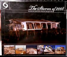 The Storm of 2008 - Hurricane Ike's Destruction entlang der texanischen Golfküste 