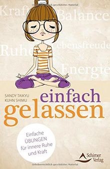 Einfach gelassen einfache - einfach, gelassen: