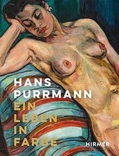 Hans Purrmann: Ein Leben in