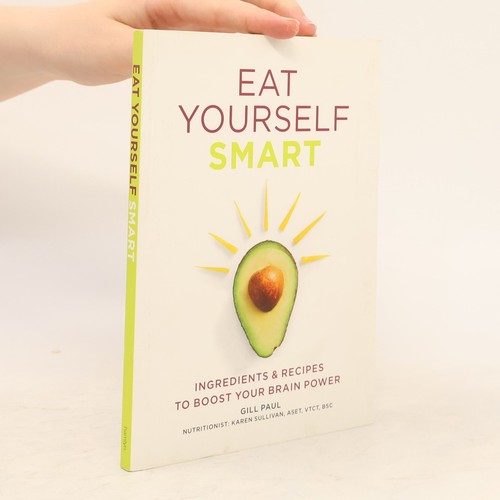 Eat yourself smart - ,