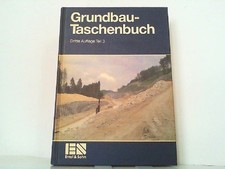 Grundbau-Taschenbuch Teil 3. Smoltczyk, Ulrich: