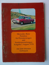 Rarität Mercedes PKW Preisliste Nr 1 v 1978 W 100 W 123 W 116