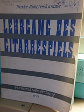 Thedor Ritter/Erich Krämer Lehrgang des Gitarrespiels DDR-Notenheft ca 1962