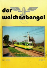 Der weichenbengel 2005 - weichenbengel,