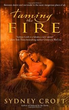 Taming the Fire Paperback