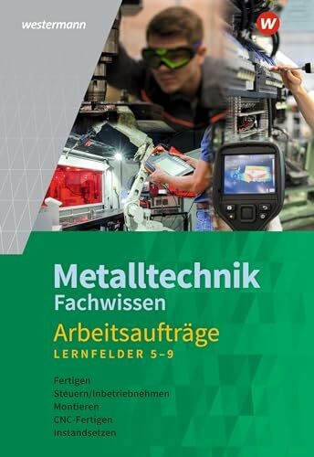 Metalltechnik fachwissen - metalltechnik,