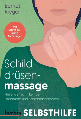 Schilddrüsenmassage berndt - schilddrüsenmassage,