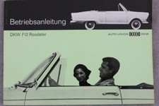 DKW F12 Roadster  Betriebsanleitung "März 1964" Bedienungsanleitung KEIN Eintrag