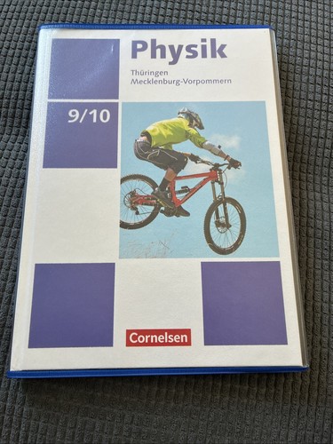 Physik 10 schuljahr - physik, 9./10.