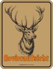 Blechschild Revieraufsicht