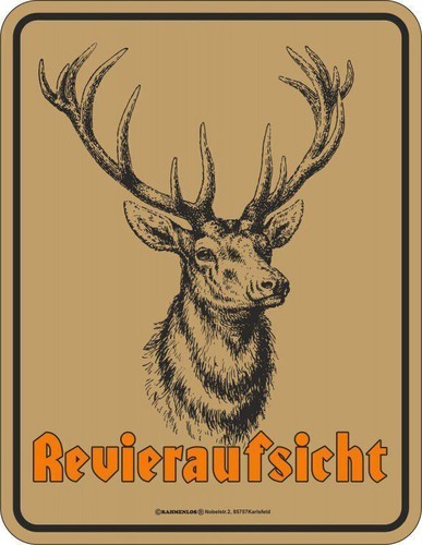Blechschild revieraufsicht - blechschild,