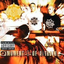 Moment of Truth von Gang Starr