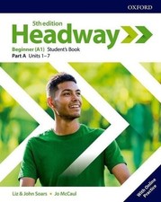 Headway Beginner (A1) Student's Book Part B Units 8-14
