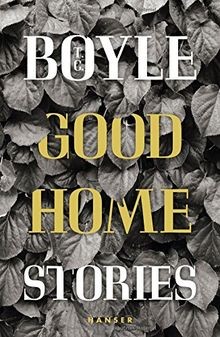 Good home stories von boyle - good,