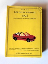 Der Gelbe Katalog 1994, Wiking-Sammler, Karl A. Koch, Modellautos