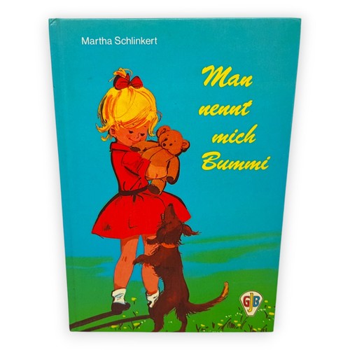 Man nennt mich bummi martha - nennt,