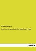 Das weserbergland und der - das,