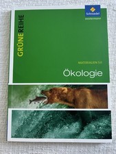 Grüne Reihe - Ökologie - Materialien S II Schülerbuch Schroedel