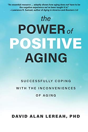 The power positive aging - power,