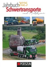 Jahrbuch 2025 Schwertransporte & Autokrane  MAN/Mercedes/Bilder/Foto/LKW/Buch