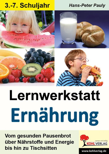 Lernwerkstatt ernährung - lernwerkstatt, |