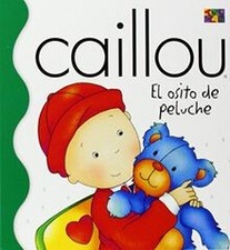 Osito de Peluche (Wheres Teddy?) (Caillou Osa Menor ... | Book | condition good