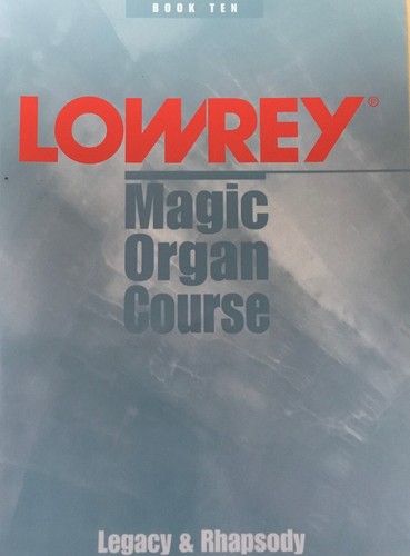 Lowrey magischer orgelkurs - orgelkurs, von