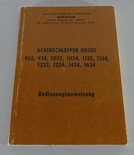 Betriebsanleitung Handbuch Ursus 932,934,1034,1132,1134,1232,1234,1434,1634