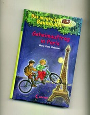 Mary Pope Osborne: Das magische Baumhaus    33. Geheimauftrag in Paris   antolin