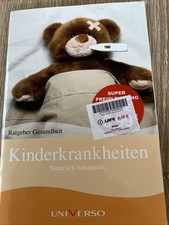 Kinderkrankheiten natürlich behandeln - Ratgeber Gesundheit( N7 )