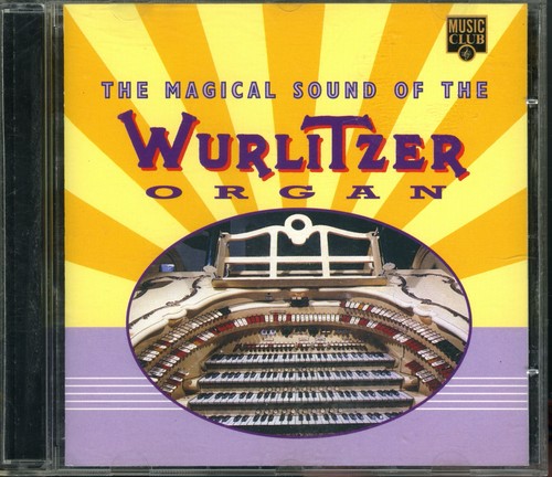 Magical sound the - the, wurlitzer