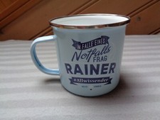 Tasse Haferl Namensbecher Name Rainer Emaile-Becher neu