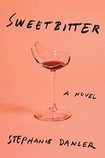 Sweetbitter: A novel von Danler, Stephanie | Buch | Zustand gut