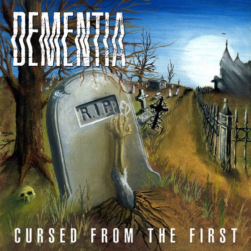 Dementia cursed from the - cursed,