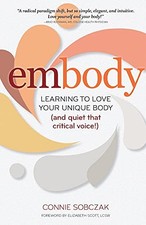 embody: Learning to Love Your